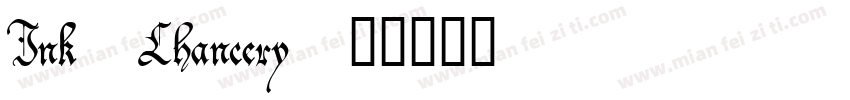 Ink Chancery字体转换